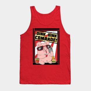 Oink Oink Comrade Tank Top